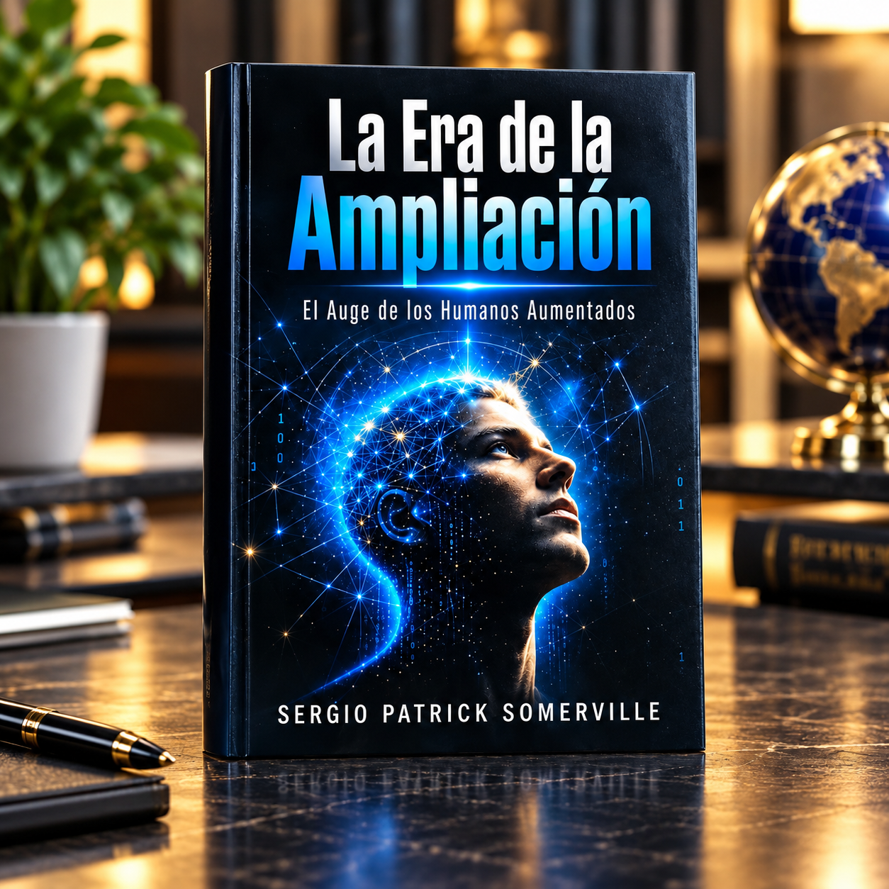 Portada del libro La Era de la Ampliación: El Auge de los Humanos Aumentados de Sergio Patrick Somerville